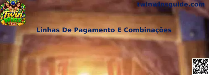 Linhas De Pagamento E Combinações