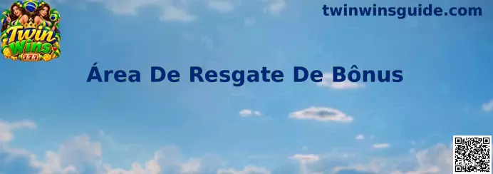 Área de Resgate de Bônus