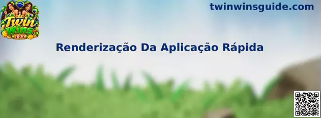 Renderização Da Aplicação Rápida