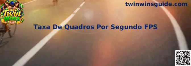 Taxa De Quadros Por Segundo FPS